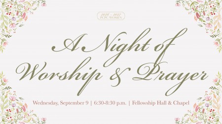 PCPC Women: Night of Worship & Prayer