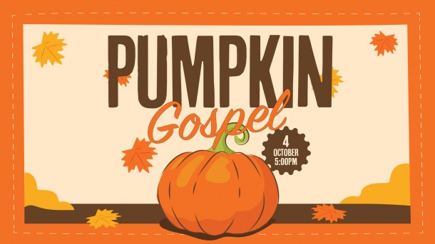 Pumpkin Gospel 2026